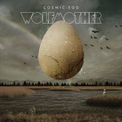 Wolfmother : Cosmic Egg